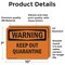 Signmission Keep Out Quarantine OSHA Warning Sign, Vinyl Decal, 10in W x 7in L, 2PK OS-2PACK-WS-D-710-L-12658 - alternate 3